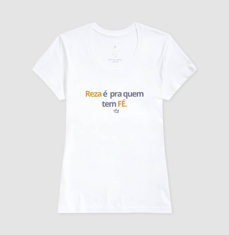 REZA É PRA QUEM TEM FÉ