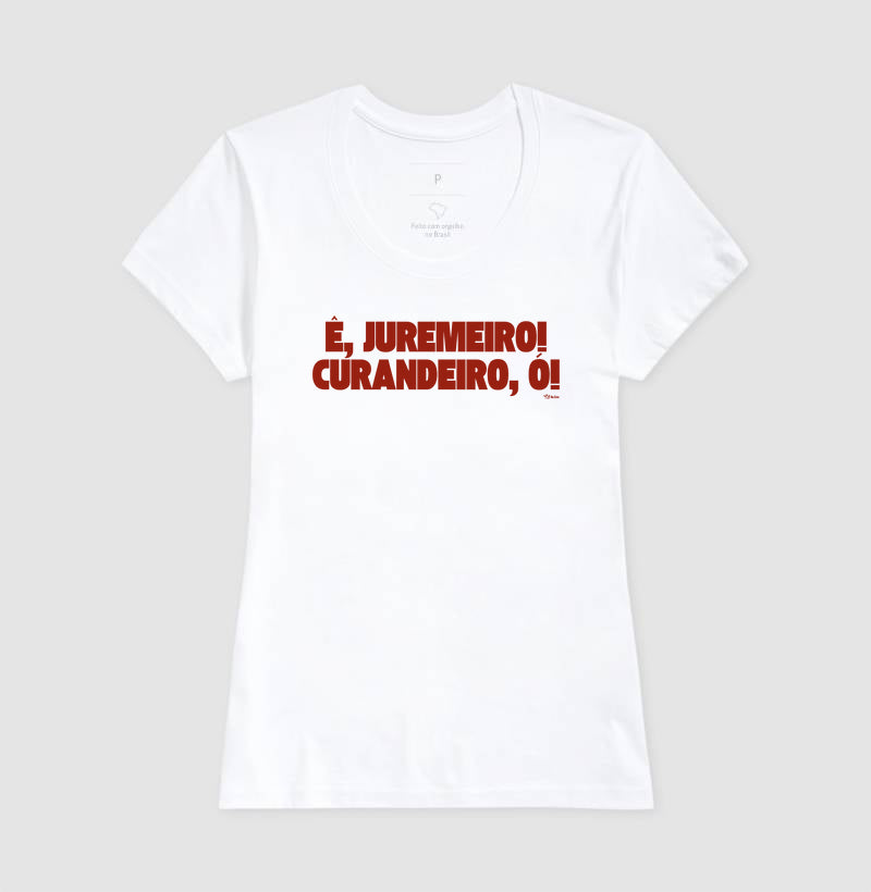 E JUREMEIRO CURANDEIRO Ó