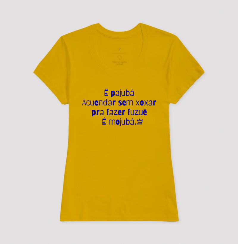 Ê pajubá Acuendar sem xoxar pra fazer fuzuê É mojubá