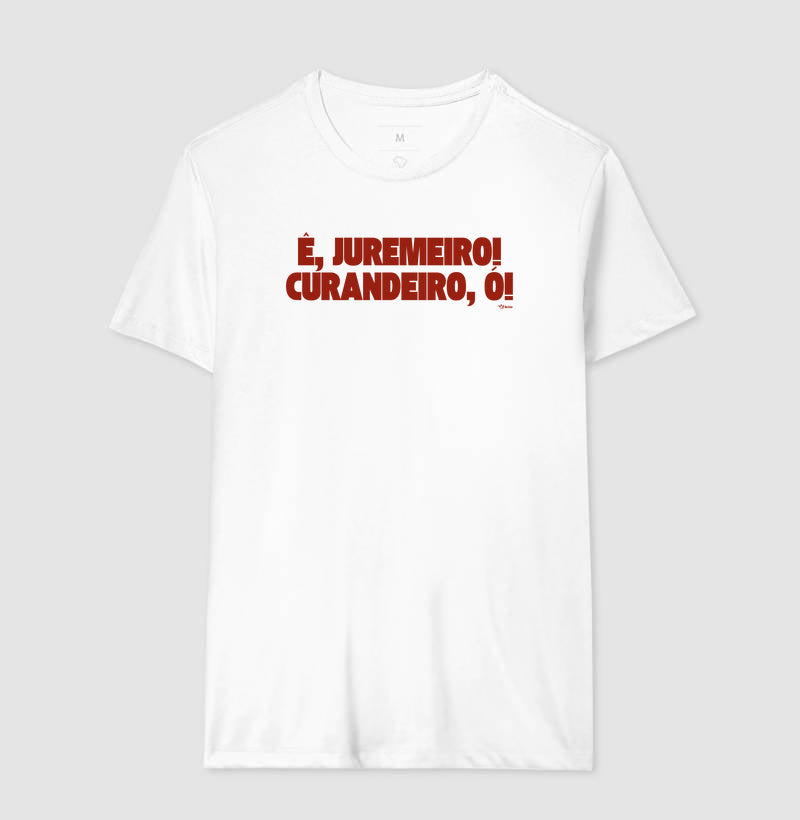 E JUREMEIRO CURANDEIRO Ó