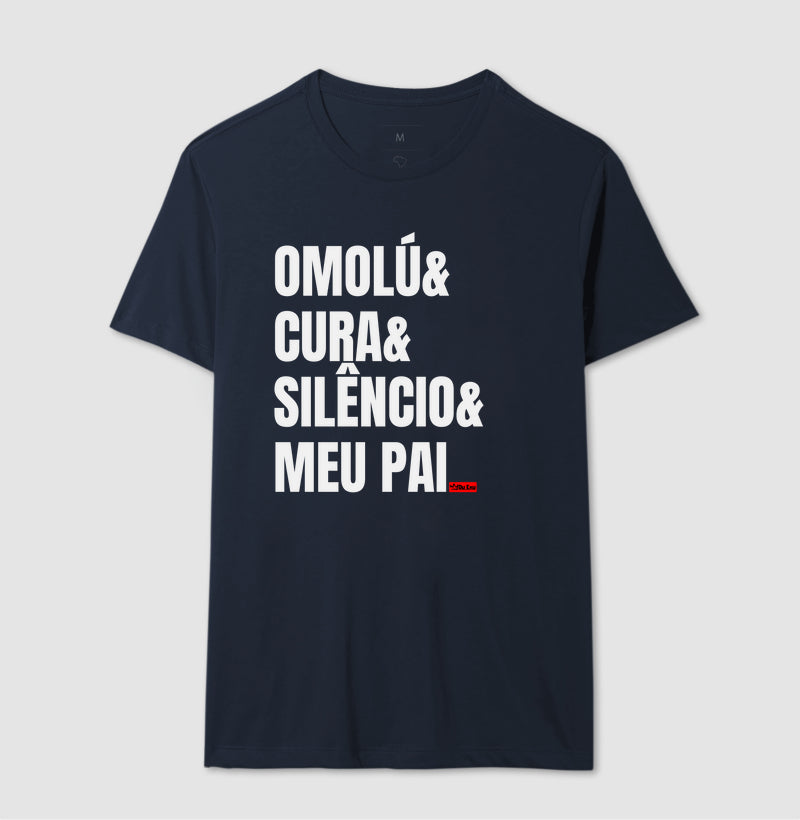 OMOLU, CURA, SILENCIO, MEU PAI