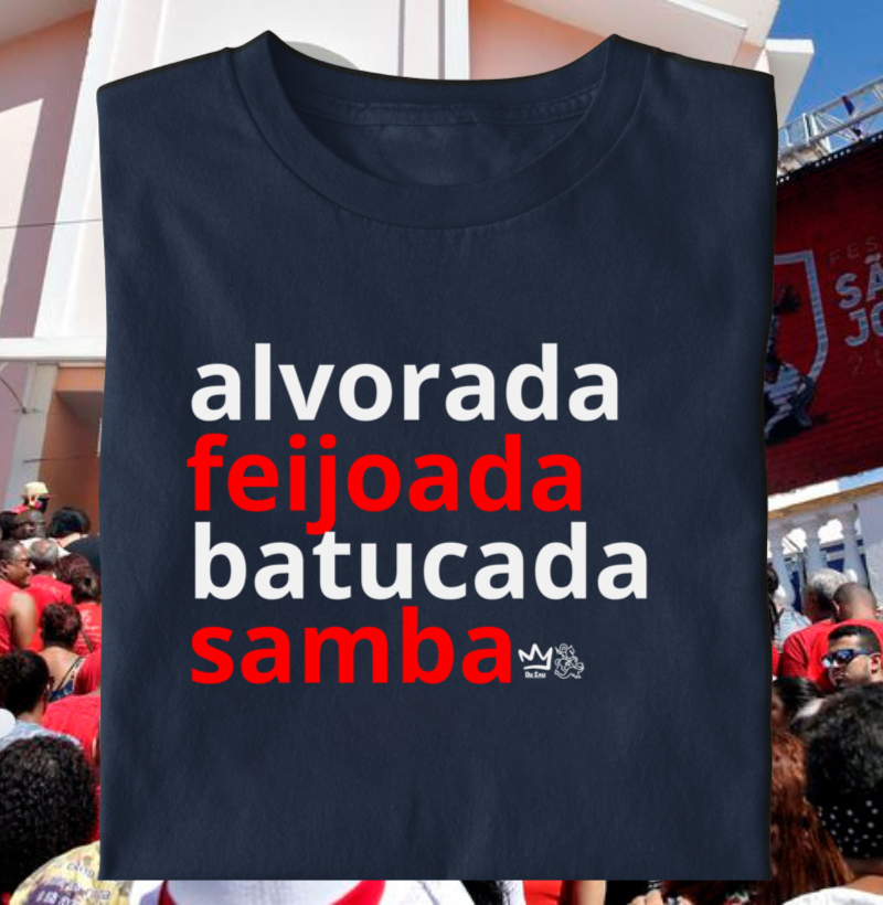 ALVORADA, FEIJOADA, BATUCADA, SAMBA