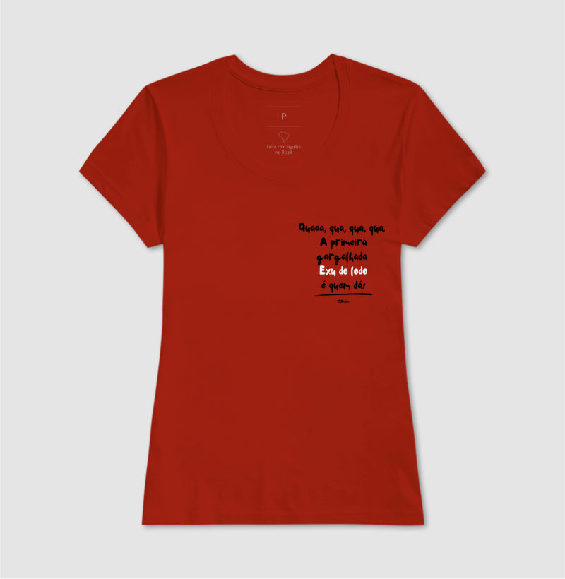 Quaaa, qua, qua, qua.  A primeira gargalhada  Exu do lodo é quem dá!