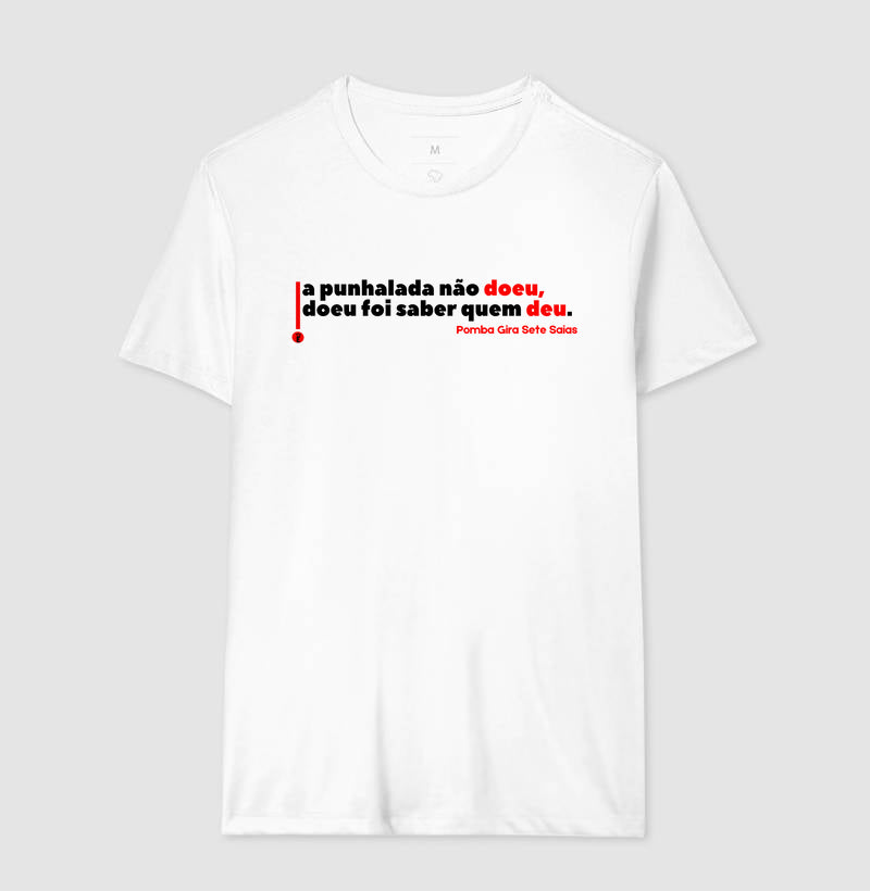 A PUNHALADA NAO DOEU, DOEU FOI SABER QUEM DEU