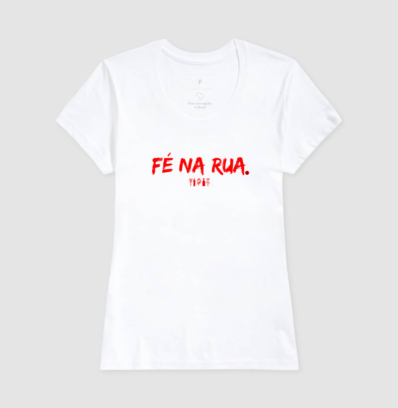 FÉ NA RUA!