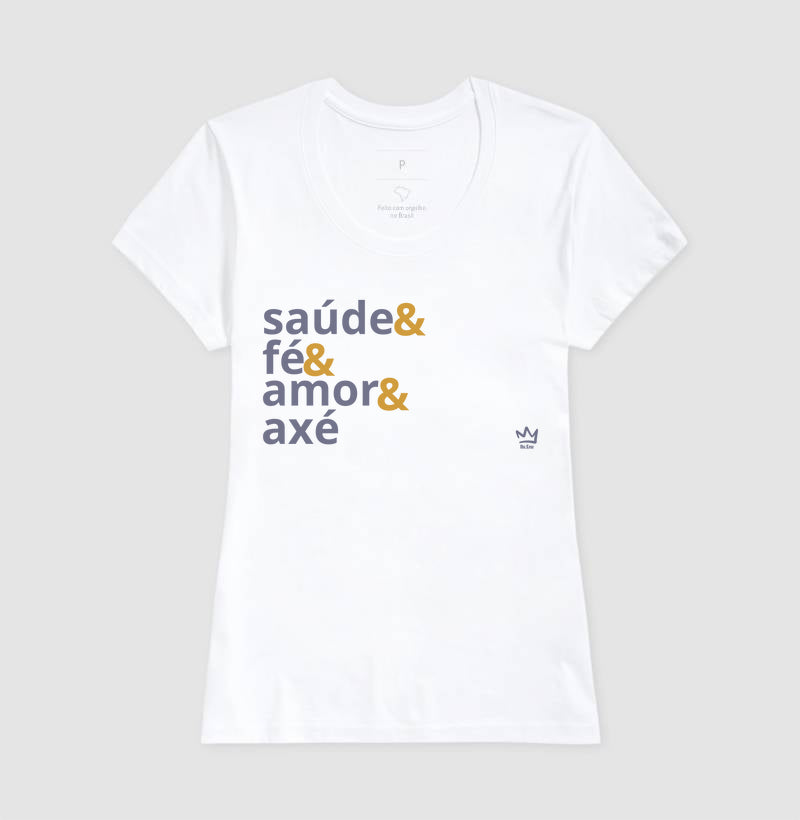 SAUDE, FÉ, AMOR, AXÉ