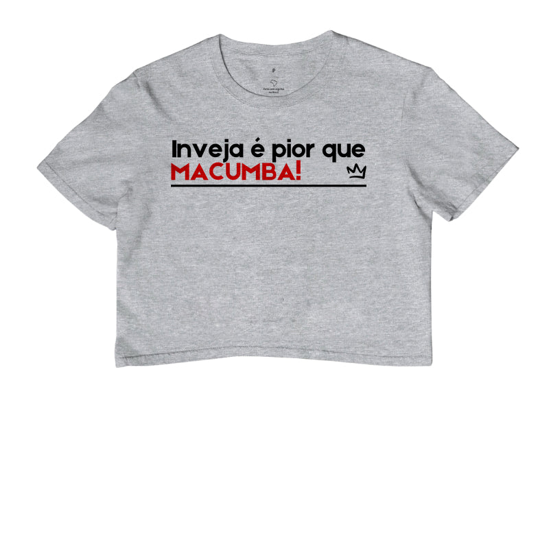 INVEJA É PIOR QUE MACUMBA