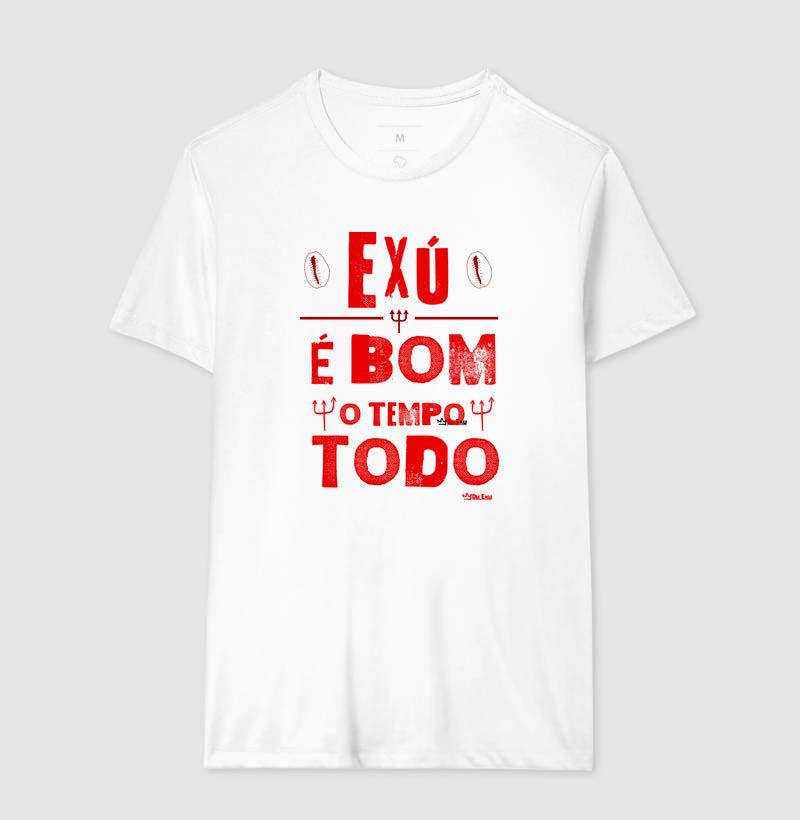 EXU É BOM O TEMPO TODO