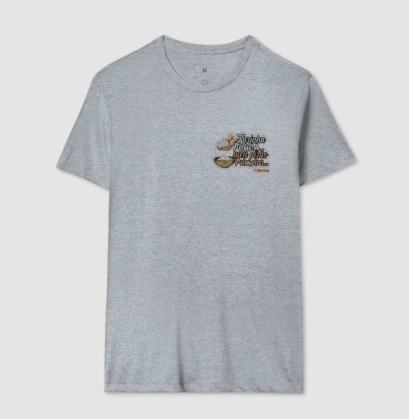 FARINHA POUCA MEU PIRAO PRIMEIRO