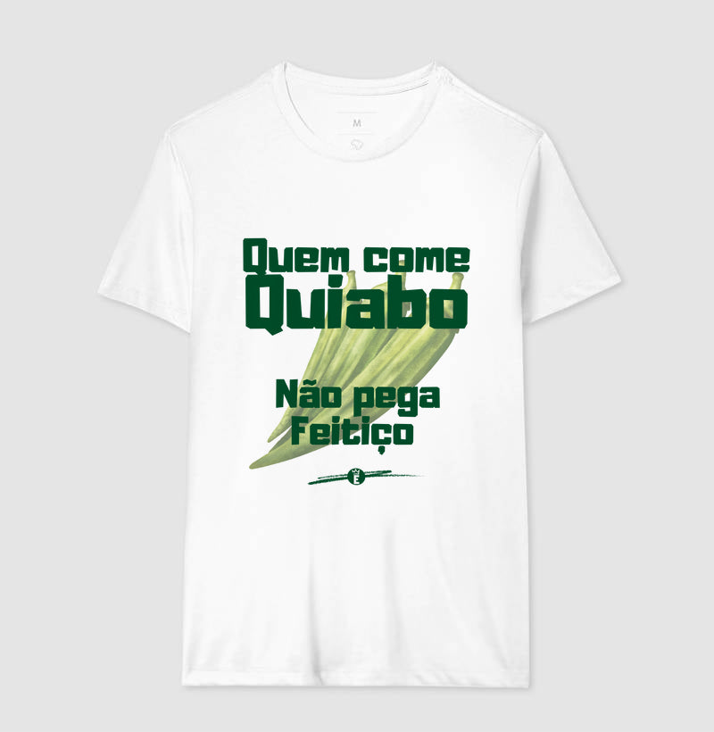 Quem como Quiabo não pega Feitiço