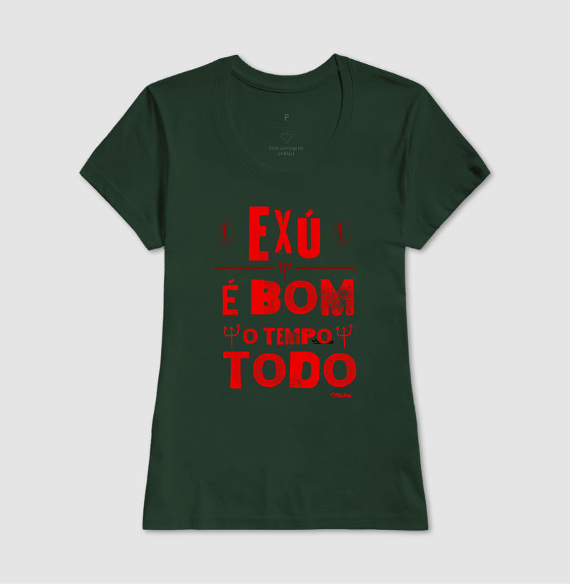 EXU É BOM O TEMPO TODO