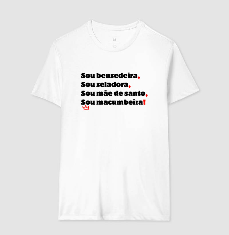 SOU BENZEDEIRA, SOU ZELADORA, SOU MAE DE SANTO, SOU MACUMBEIRA