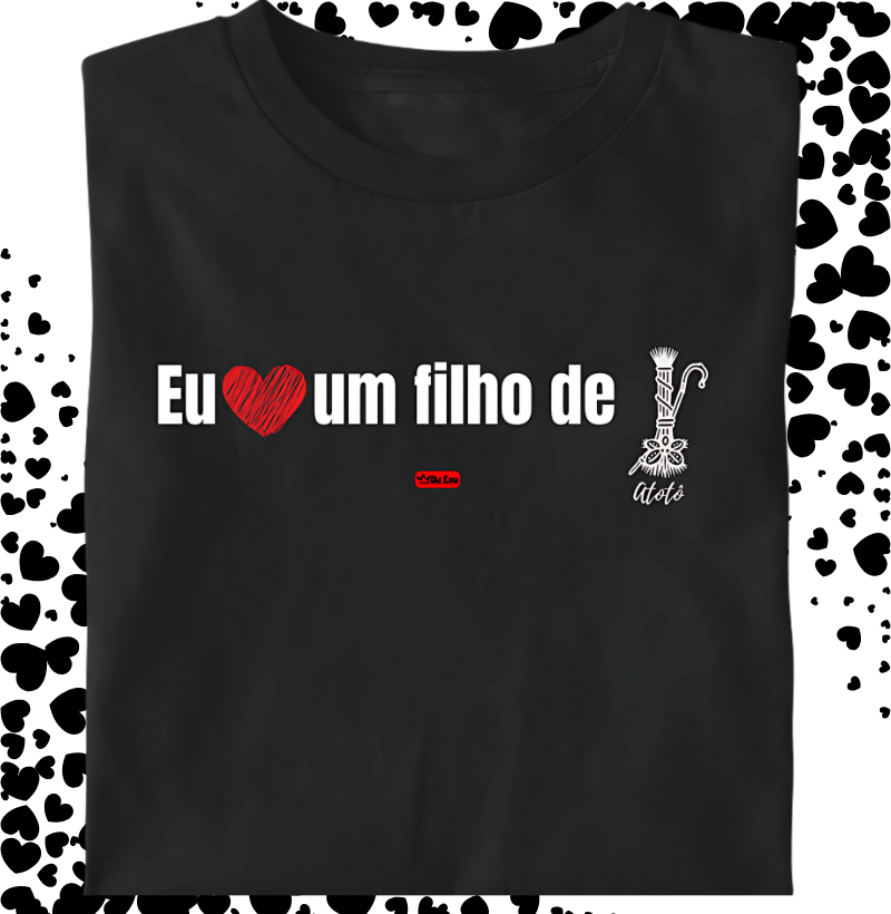 EU ❤️ UM FILHO DE OMOLU