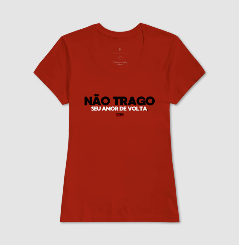 NAO TRAGO SEU AMOR DE VOLTA