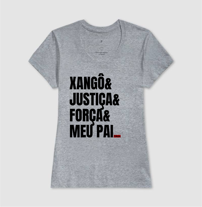 XANGO, JUSTIÇA, FORÇA, MEU PAI