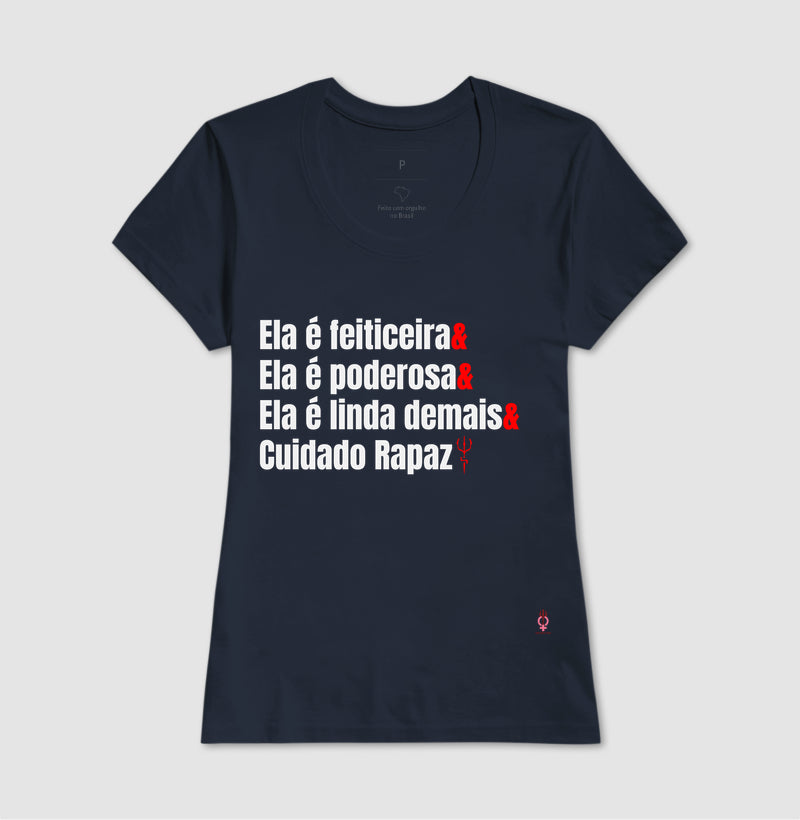 ELA E FEITICEIRA & ELA E PODEROSA & ELA E LINDA DE MAIS CUIDADO RAPAZ