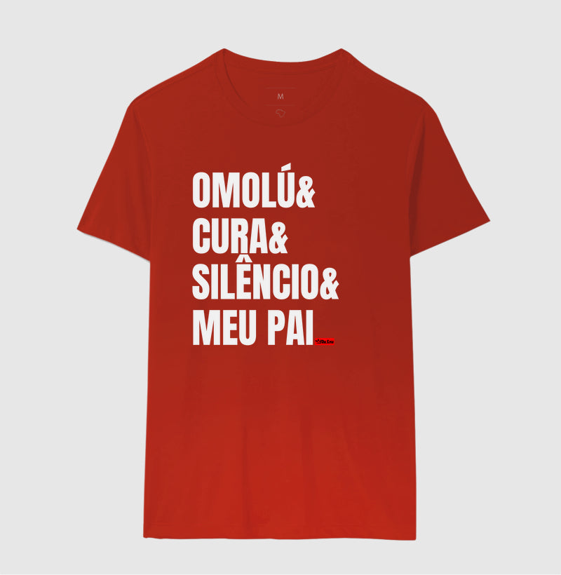 OMOLU, CURA, SILENCIO, MEU PAI