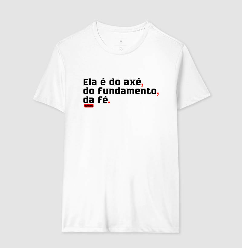 ELA É DO AXÉ, DO FUNDAMENTO, DA FÉ