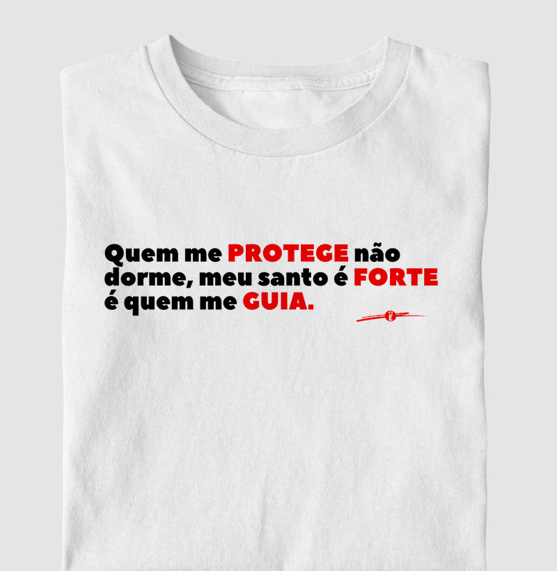 QUEM ME PROTEGE NAO DORME