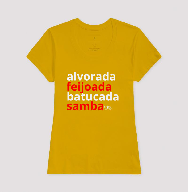 ALVORADA, FEIJOADA, BATUCADA, SAMBA