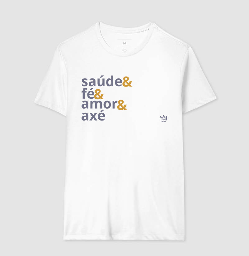 SAUDE, FÉ, AMOR, AXÉ