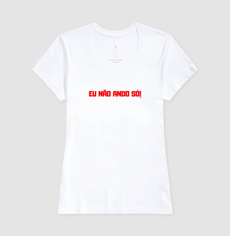 EU NAO ANDO SÓ