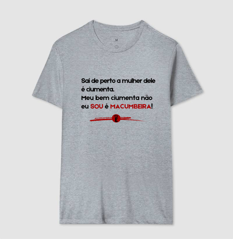 Ciumenta? Não, Sou Macumbeira!