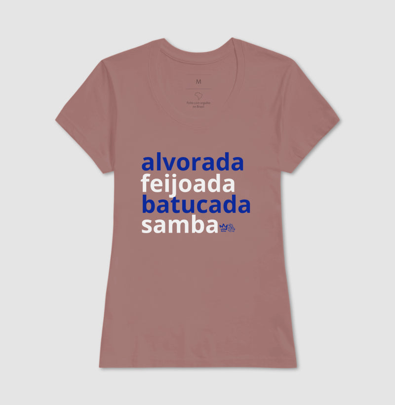 ALVORADA, FEIJOADA, BATUCADA, SAMBA