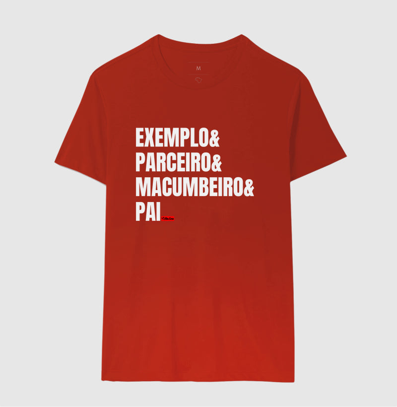 Exemplo & Parceiro & Macumbeiro & Pai