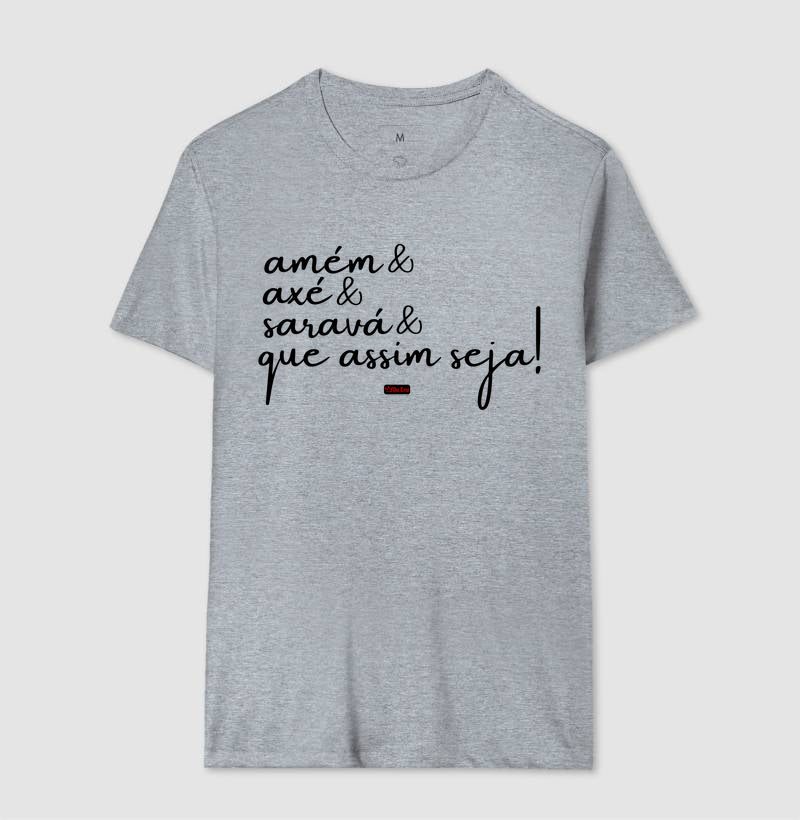 AMEM & AXE & SARAVA & QUE ASSIM SEJA!