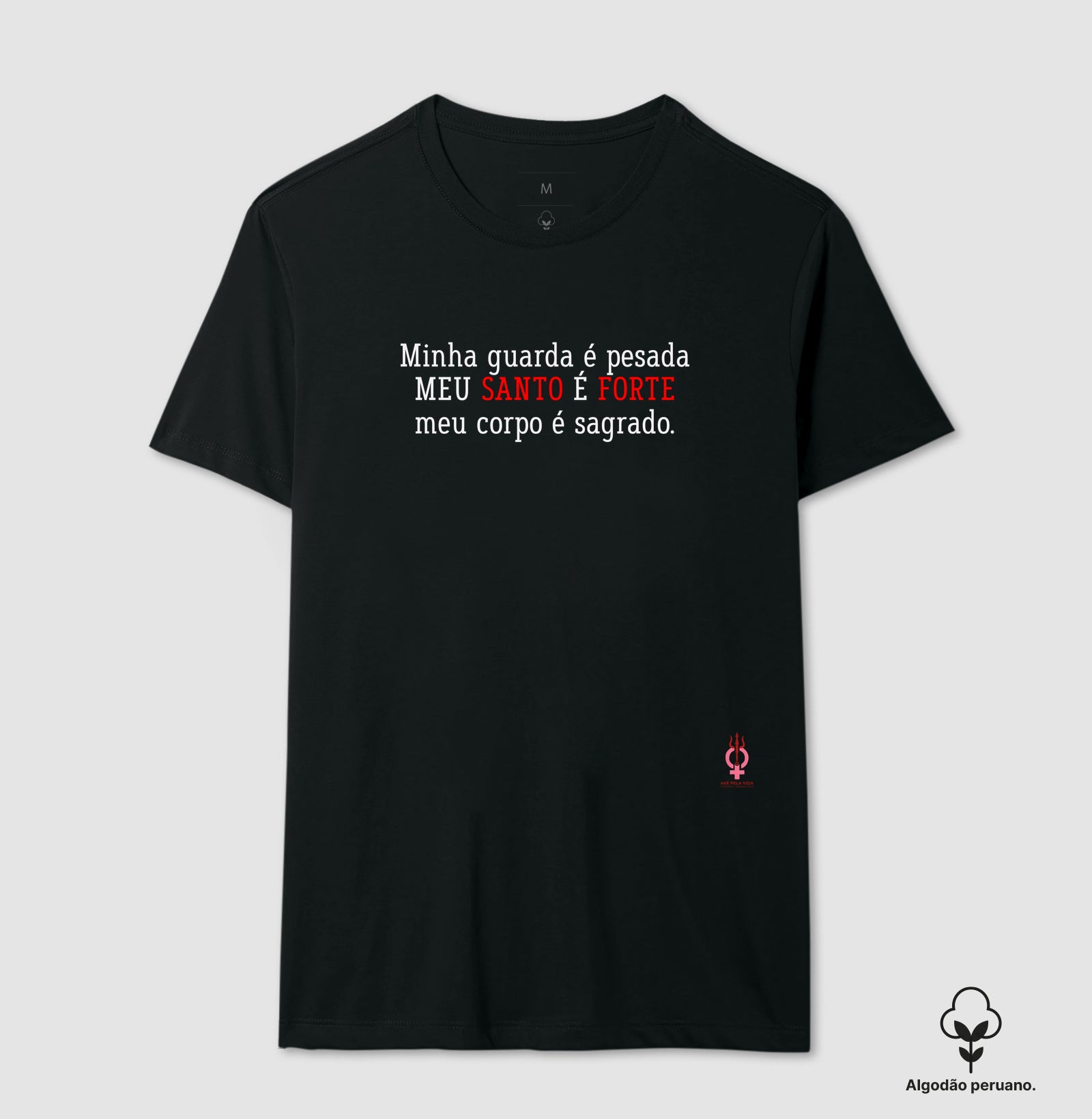 MINHA GUARDA E PESADA MEU SANTO E FORTE MEU CORPO E SAGRADO