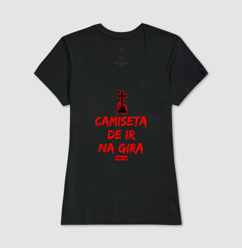 CAMISETA DE IR NA GIRA