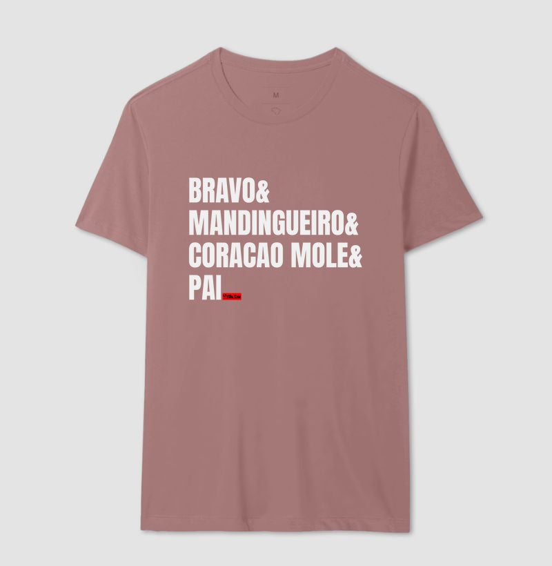 BRAVO, MANDINGUEIRO, CORACAO MOLE, PAI