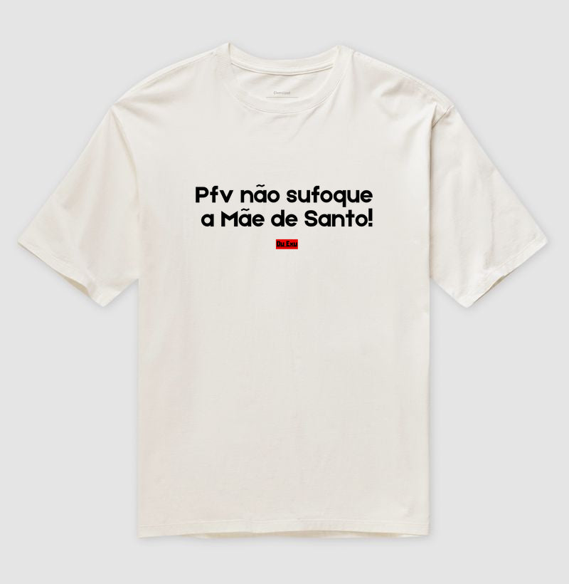 PFV NAO SUFOQUE A MAE DE SANTO