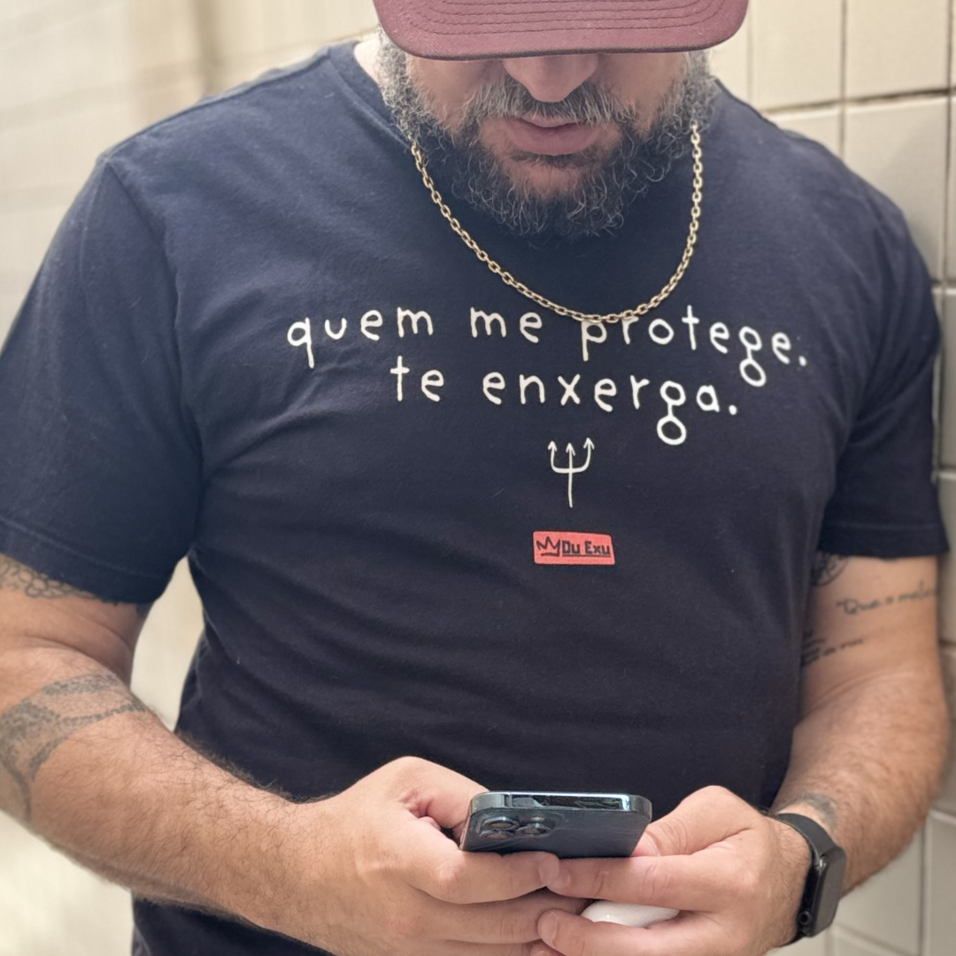 QUEM ME PROTEGE TE ENXERGA