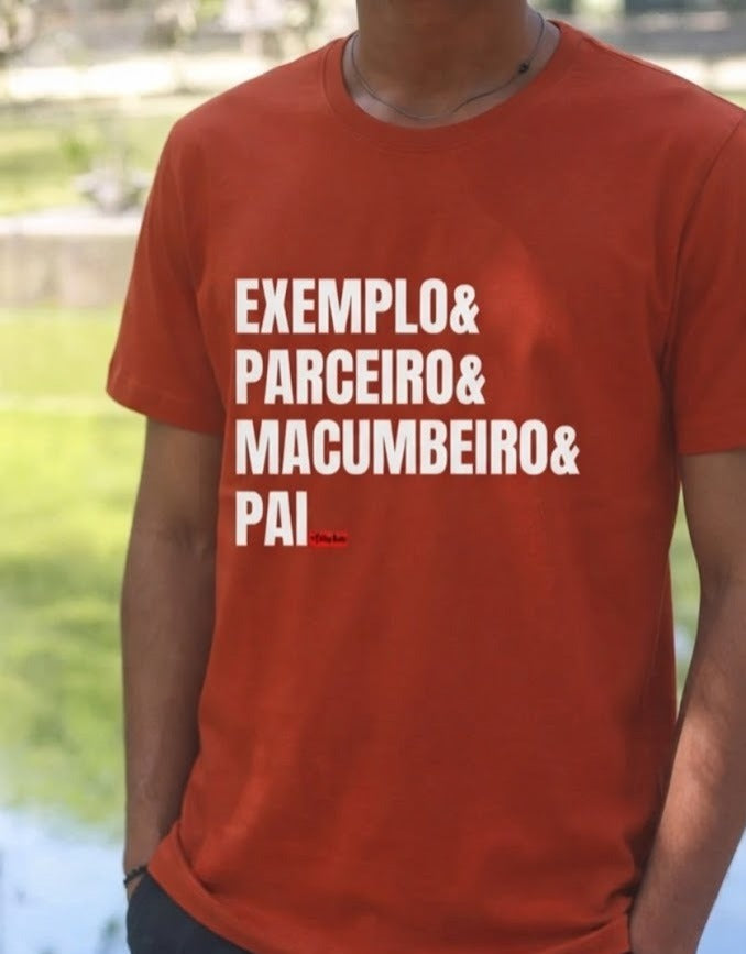Exemplo & Parceiro & Macumbeiro & Pai