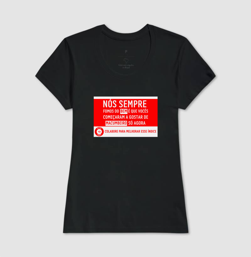 NÓS SEMPRE FOMOS DO BEM