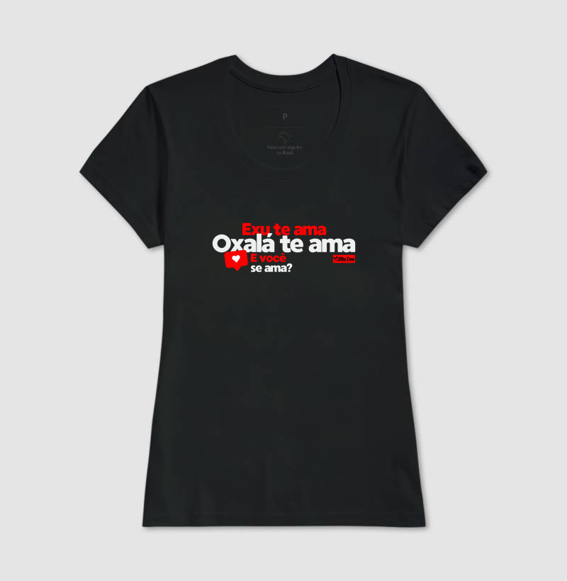 EXU TE AMO, OXALA TE AMA