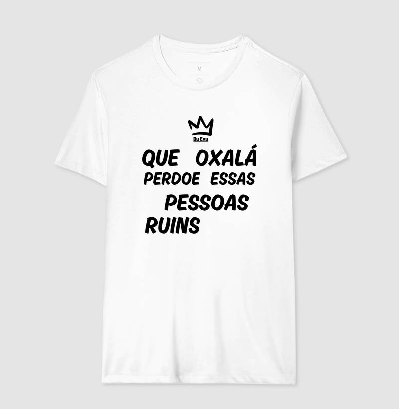 QUE OXALÁ PERDOE ESSAS PESSOAS RUINS