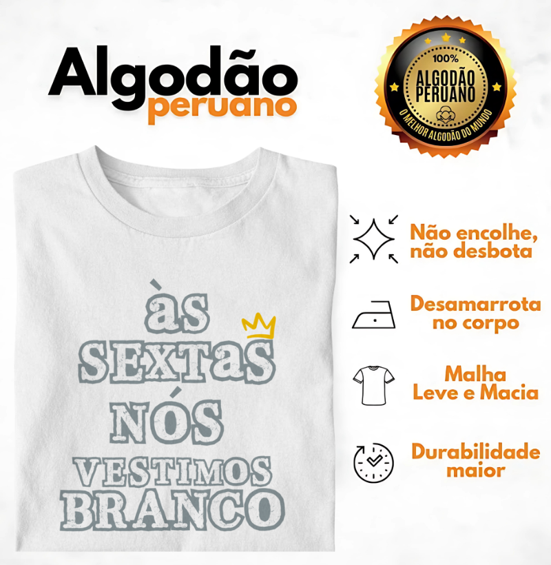 AS SEXTAS USAMOS BRANCO