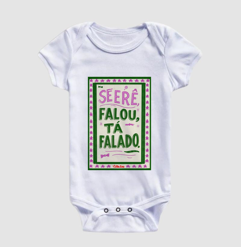 Se Erê falou, tá falado