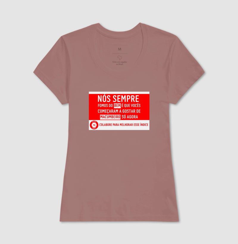 NÓS SEMPRE FOMOS DO BEM