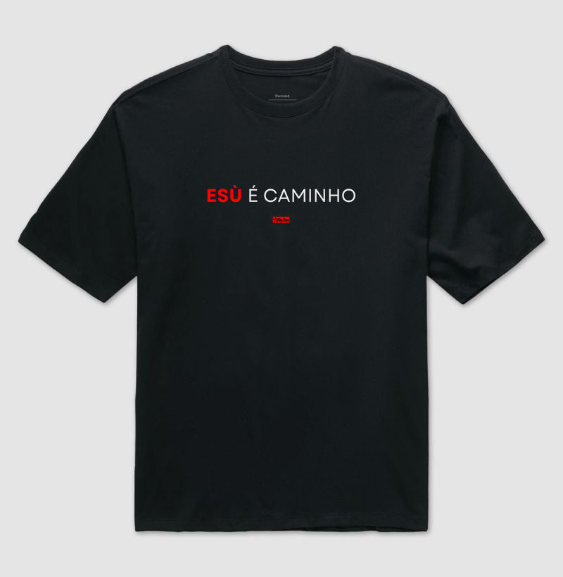 ESÙ É CAMINHO