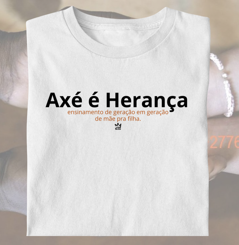 AXÉ É HERANÇA - MAE P/ FILHA