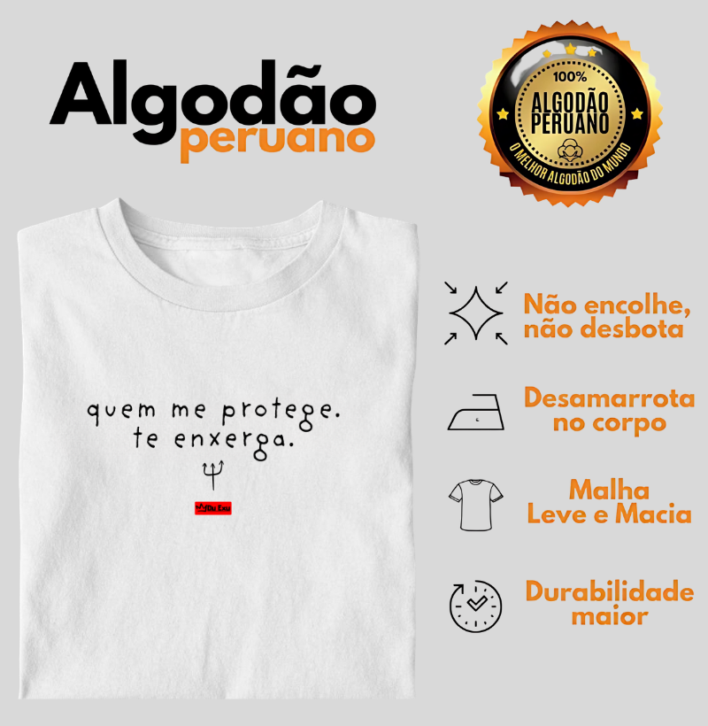 QUEM ME PROTEGE TE ENXERGA