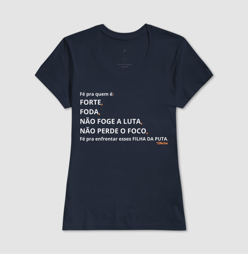 FÉ PRA QUEM É: