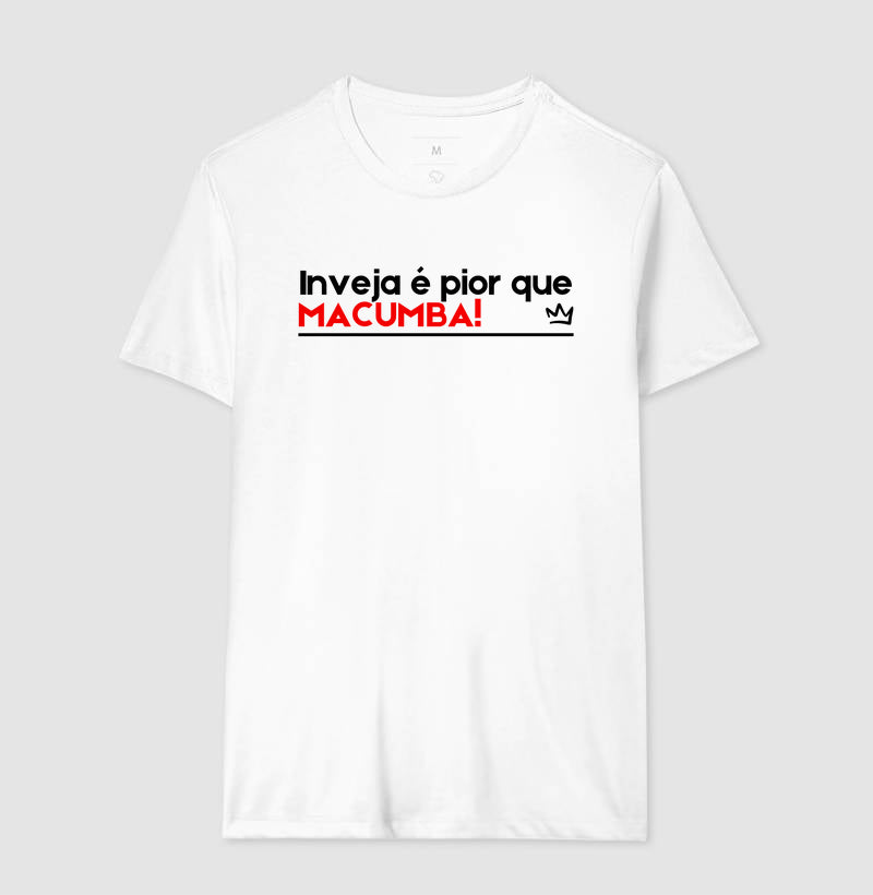 INVEJA É PIOR QUE MACUMBA