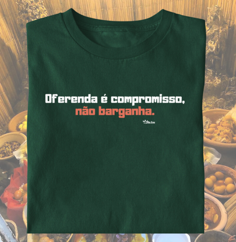 OFERENDA É COMPROMISSO