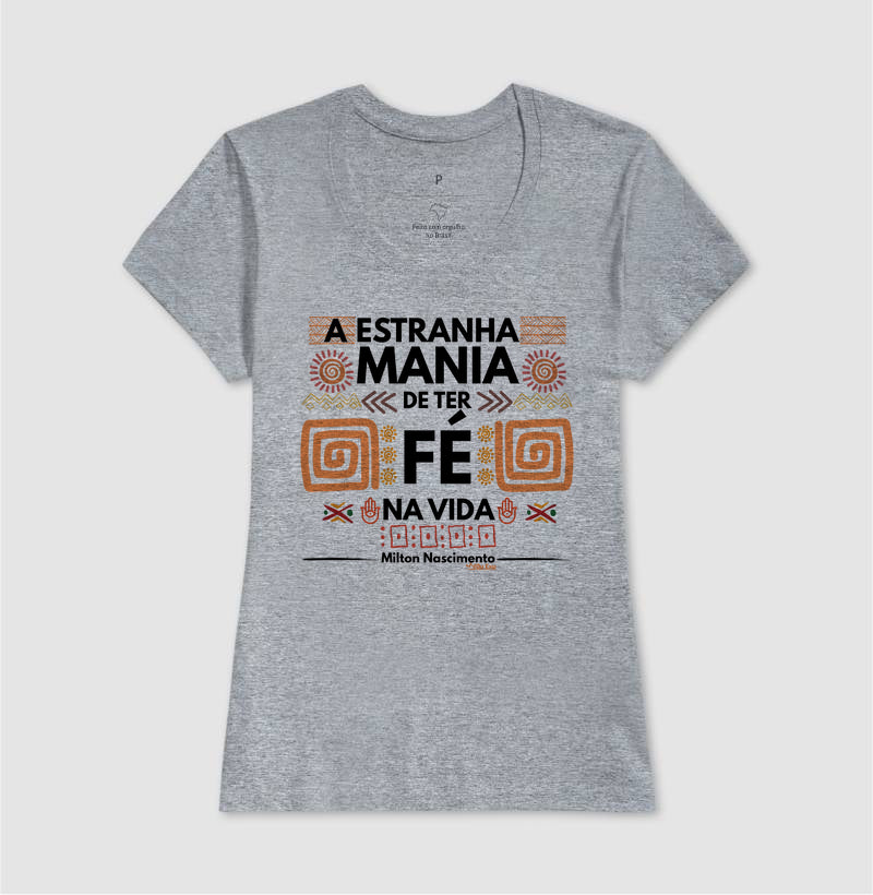 A ESTRANHA MANIA DE TER FÉ NA VIDA