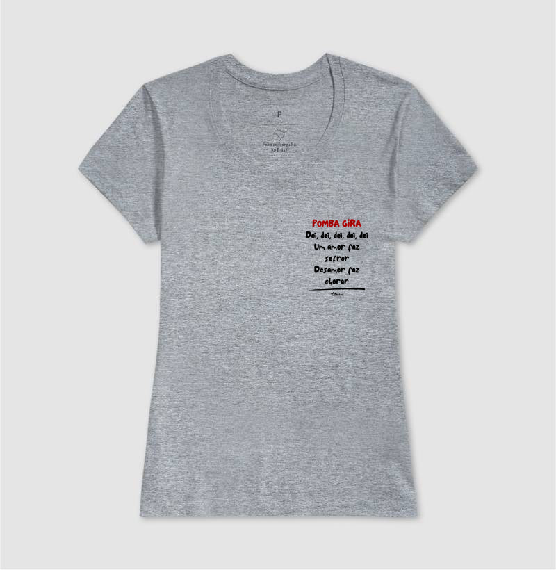 POMBA GIRA Dói, dói, dói, dói, dói Um amor faz sofrer Desamor faz chorar